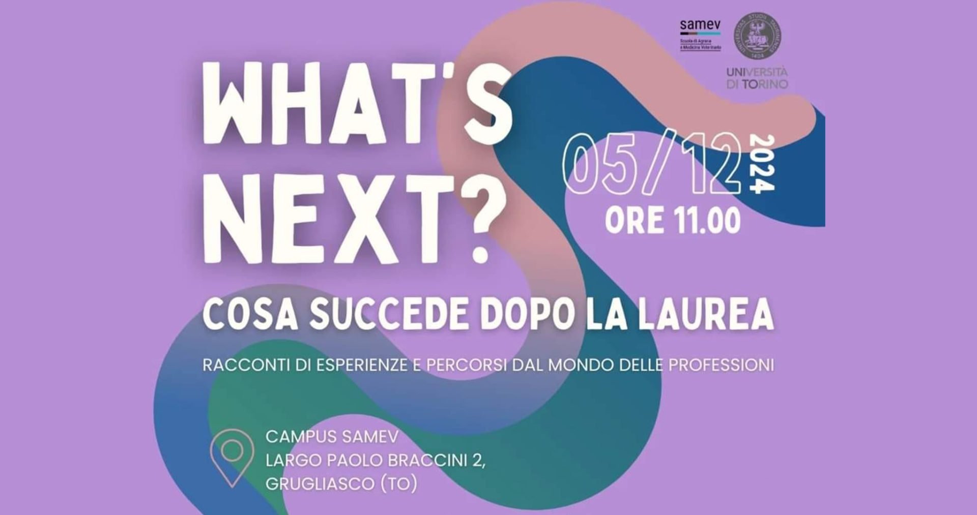 Evento “WHAT’S NEXT? Cosa succede dopo la laurea” all’Università di Torino