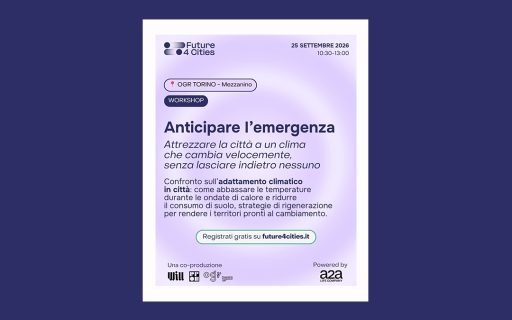 AG&P greenscape torna a Future4Cities per il workshop “Clima: Anticipare l’emergenza” | 25 settembre